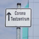 Schild Corona Testzentrum