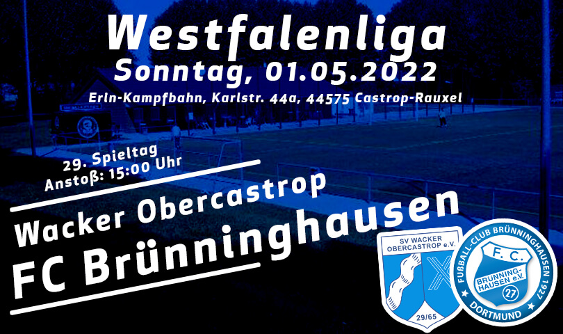 Vorbericht Wacker Obercastrop - FC Brünninghausen
