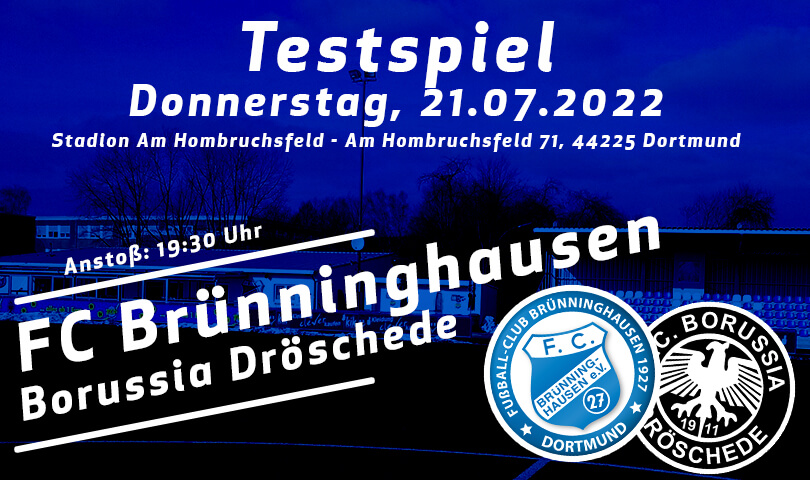 Vorbericht FC Brünninghausen - Borussia Dröschede 21072022