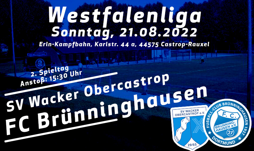 Vorbericht Wacker Obercastrop - FC Brünninghausen 2. ST 2022-2023